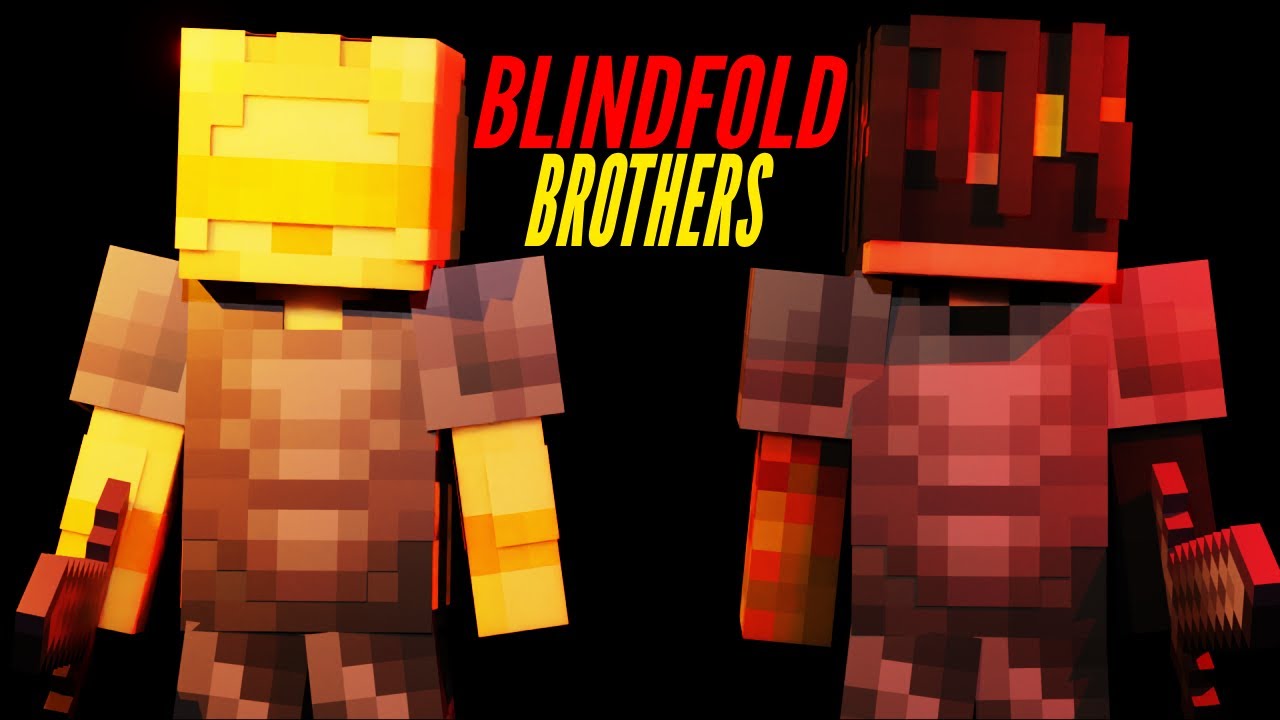 The Blindfold Brothers