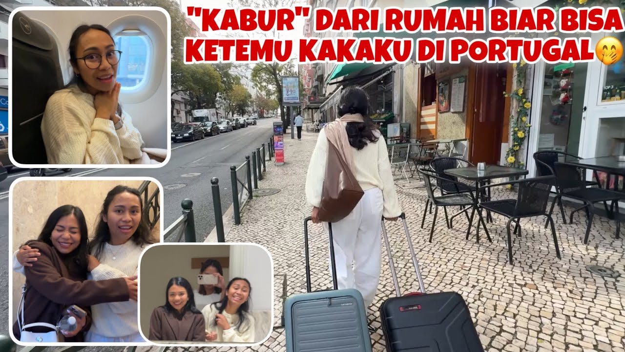 TINGGALIN SUAMI KABUR KE PORTUGAL DEMI KETEMU KAKAKKU🤭