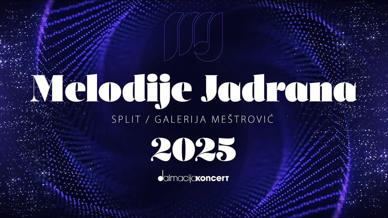 MELODIJE JADRANA 2025. - Galerija Meštrović