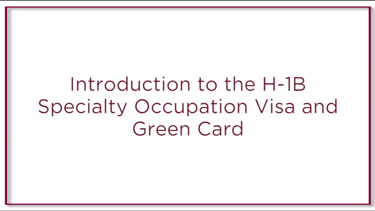 H-1B Specialty Occupation Visa
