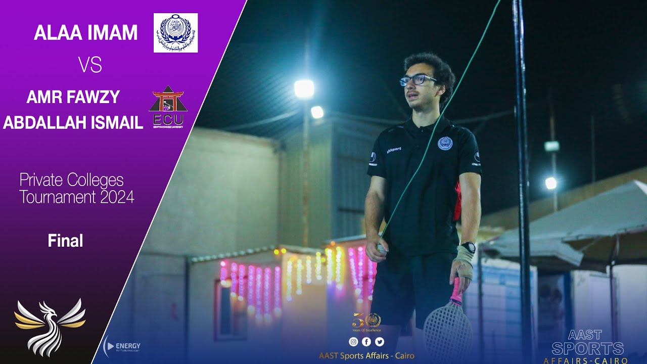 Alaa Imam (AAST) VS Amr Fawzy & Abdallah Ismail (ECU) - Private Colleges Championship 2024