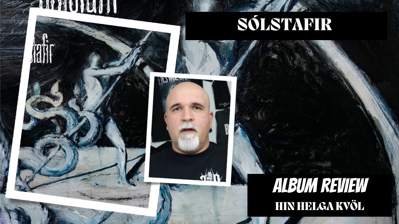 Sólstafir - Hin Helga Kv​ö​l (Album Review)