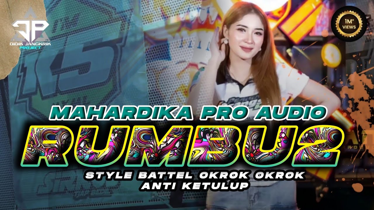 DJ CECK SOUND BASS RUMBU RUMBU  MAHARDIKA PRO MIDEL ANTAR BENUA