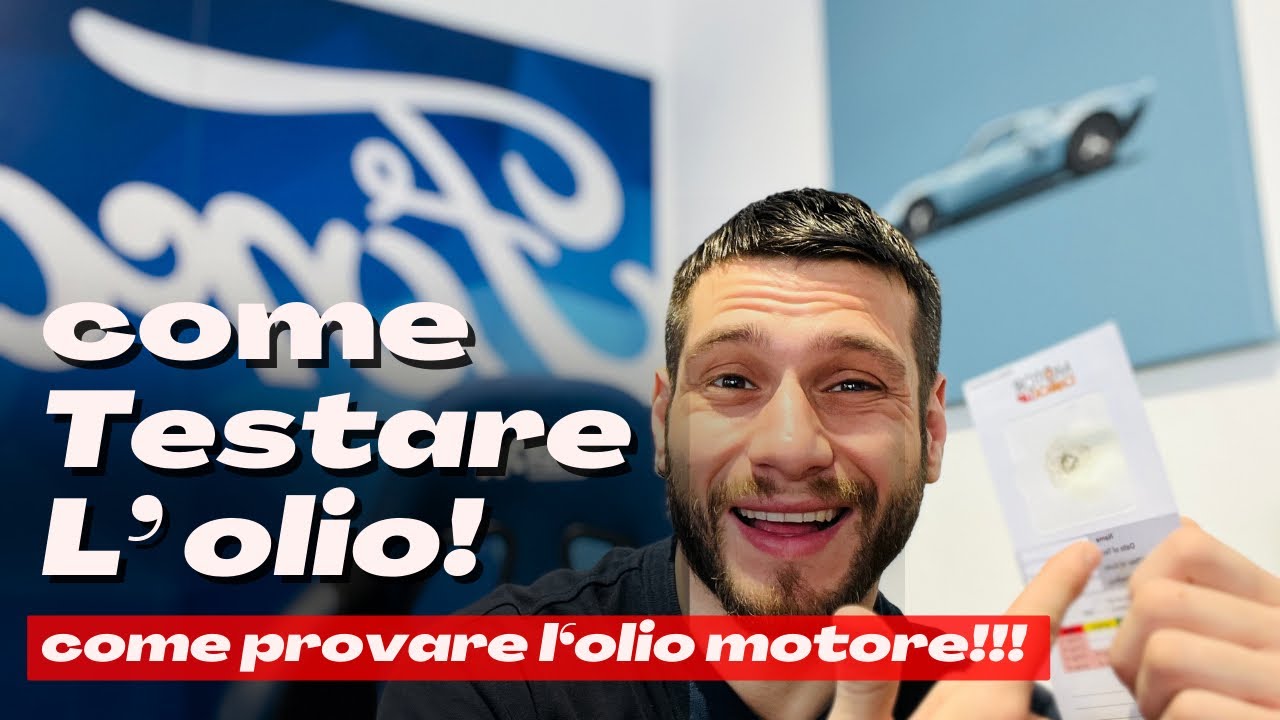 Testiamo l'olio motore!