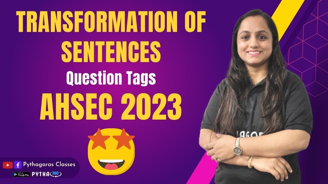 Transformation of Sentences || Grammar || AHSEC 2023 || Class 12