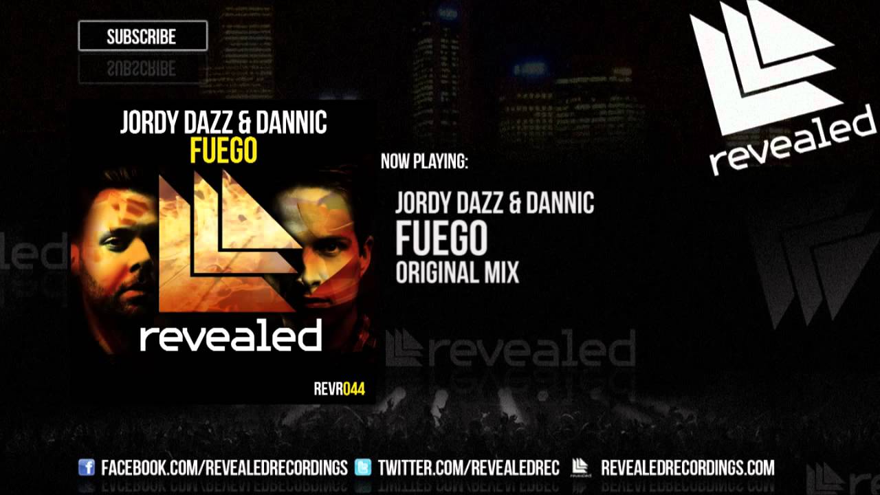 Jordy Dazz & Dannic - Fuego [OUT NOW]