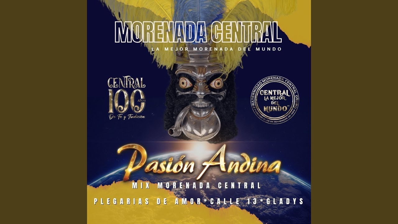 Mix Morenada Central: Plegarias de Amor / Calle 13 / Gladys