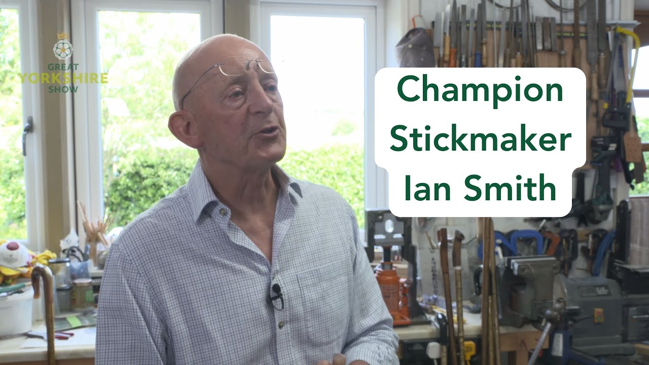 Meet Ian Smith, a World Champion Stickmaker based in Knaresborough | Great Yorkshire Show 2025