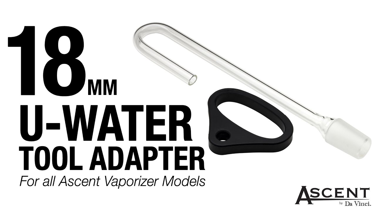 Ascent Vaporizer Accessory - 18mm Glass U-Water Tool Adapter Overview
