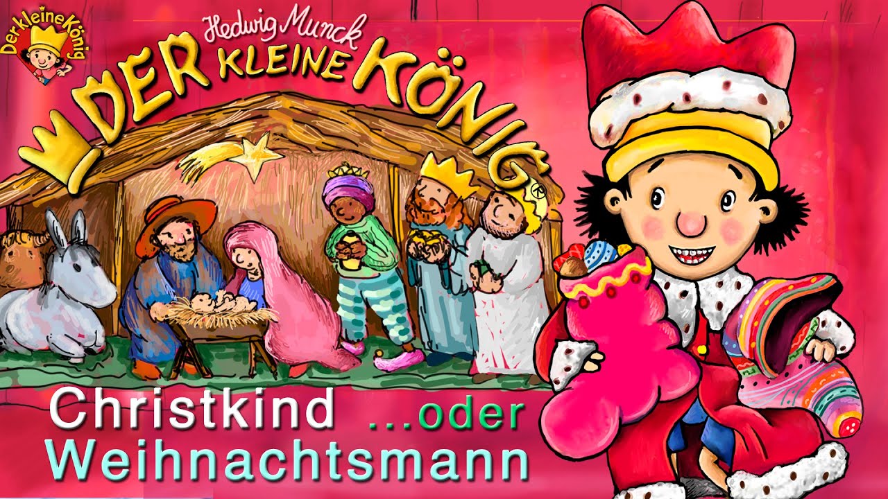 Christkind oder Weihnachtsmann - Der kleine K&ouml;nig aus dem Sandm&auml;nnchen