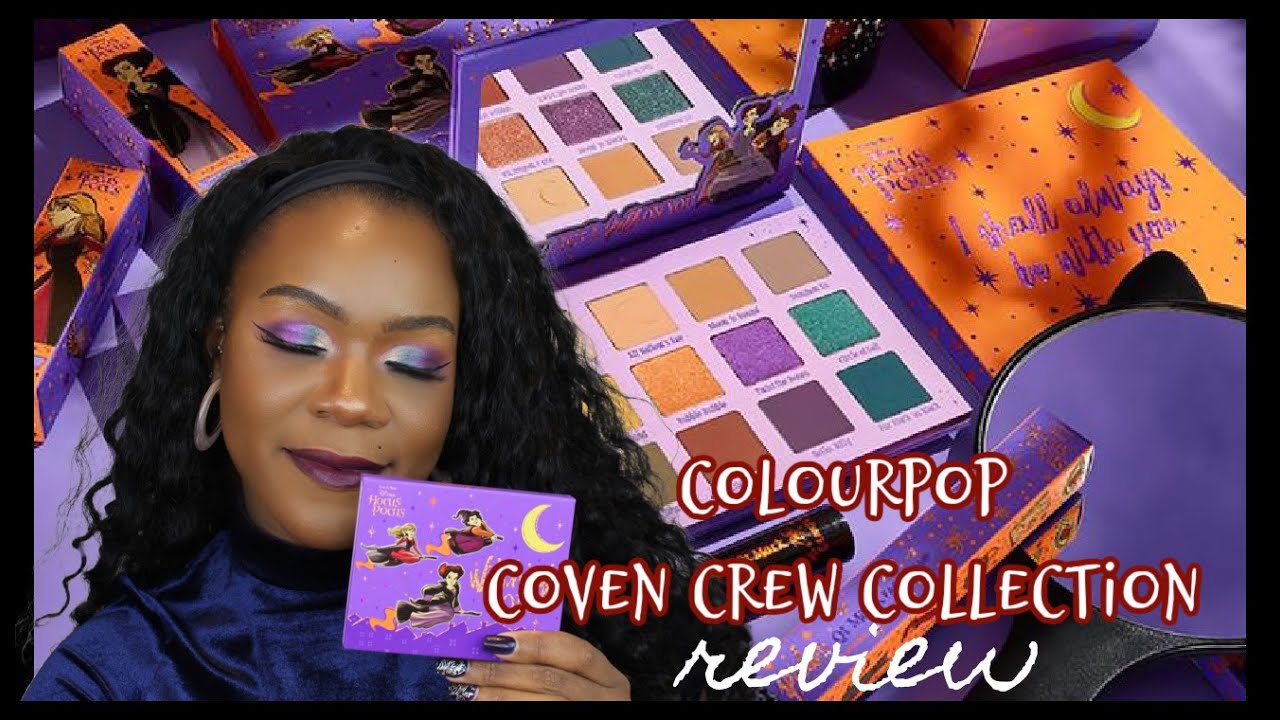 ColourPop x Hocus Pocus| Coven Crew Collection| FULL REVIEW|_ItsGillyy