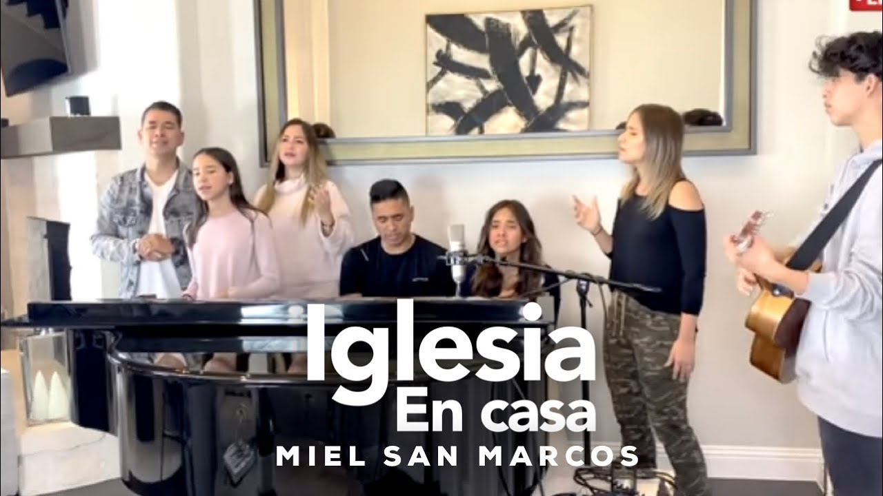 Miel San Marcos - Iglesia en Casa - 25 Octubre 2020