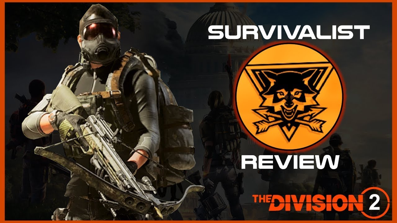The Division 2 | Survivalist Specialization Review