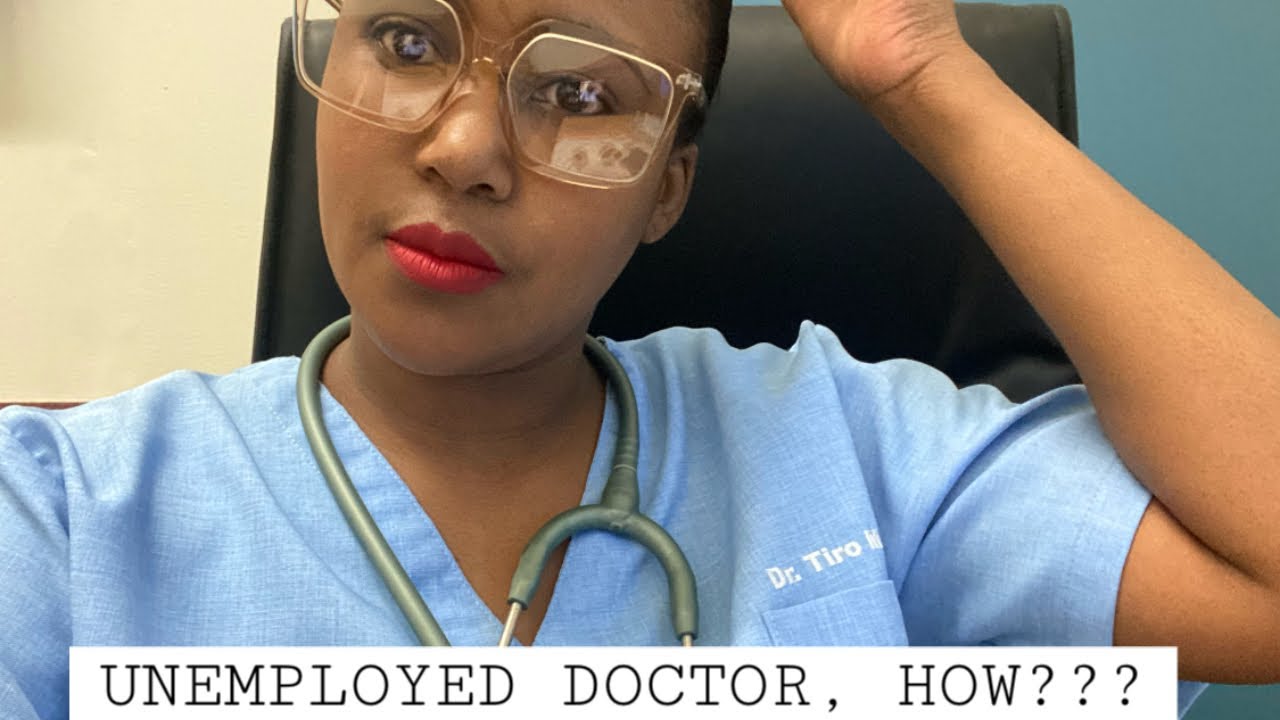 Unemployed Doctor | How? | My experience | South African YouTuber