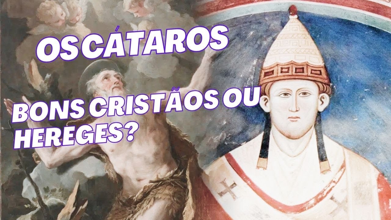 Os C&aacute;taros: Bons Crist&atilde;os ou Hereges?