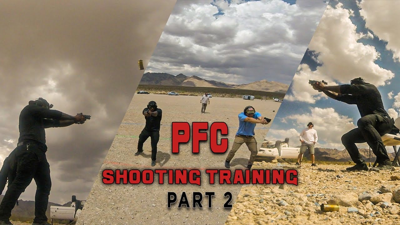 PFC - Shooting Training