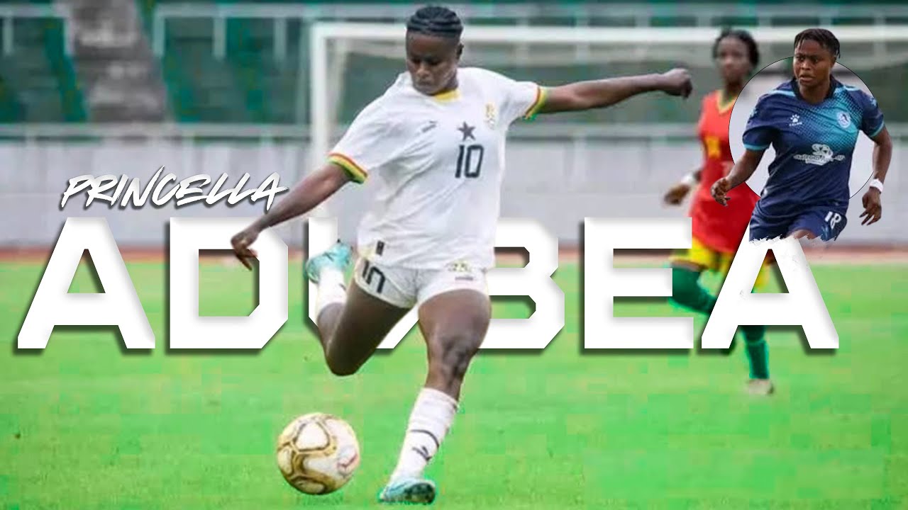 Princella Adubea is BRILLIANT Attacker ! ● Best Goals & Skills  🇬🇭