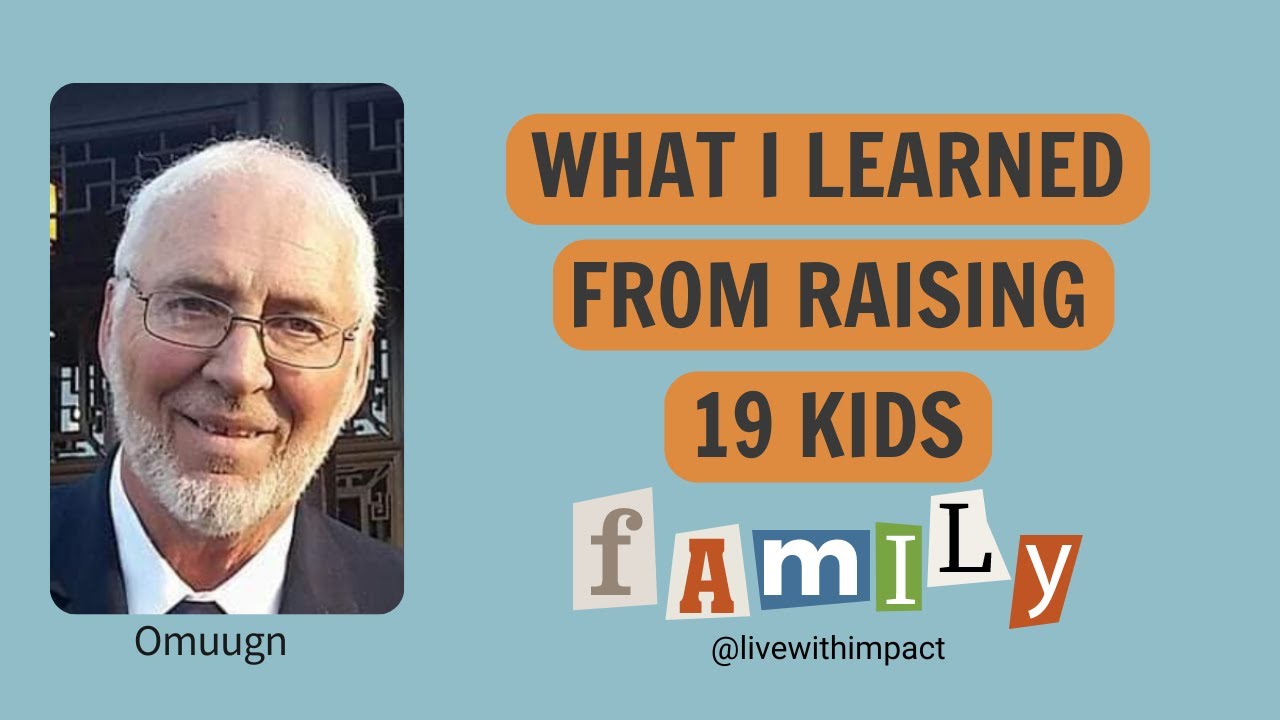 Things I've Learned from Raising 19 Kids - Omuugn on Family