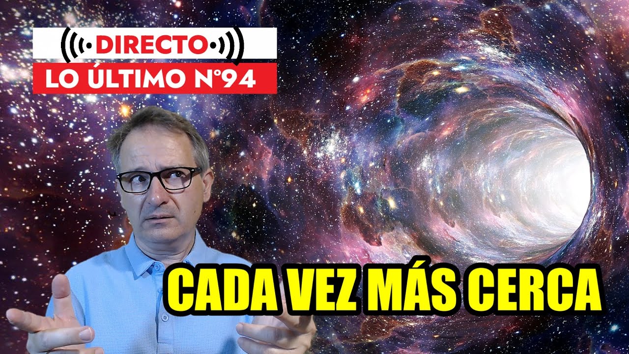 Lo Último 94 🟥 ¿1ª SEÑAL de un AGUJERO de GUSANO que CONECTA UNIVERSOS? Y más Noticias Ciencia