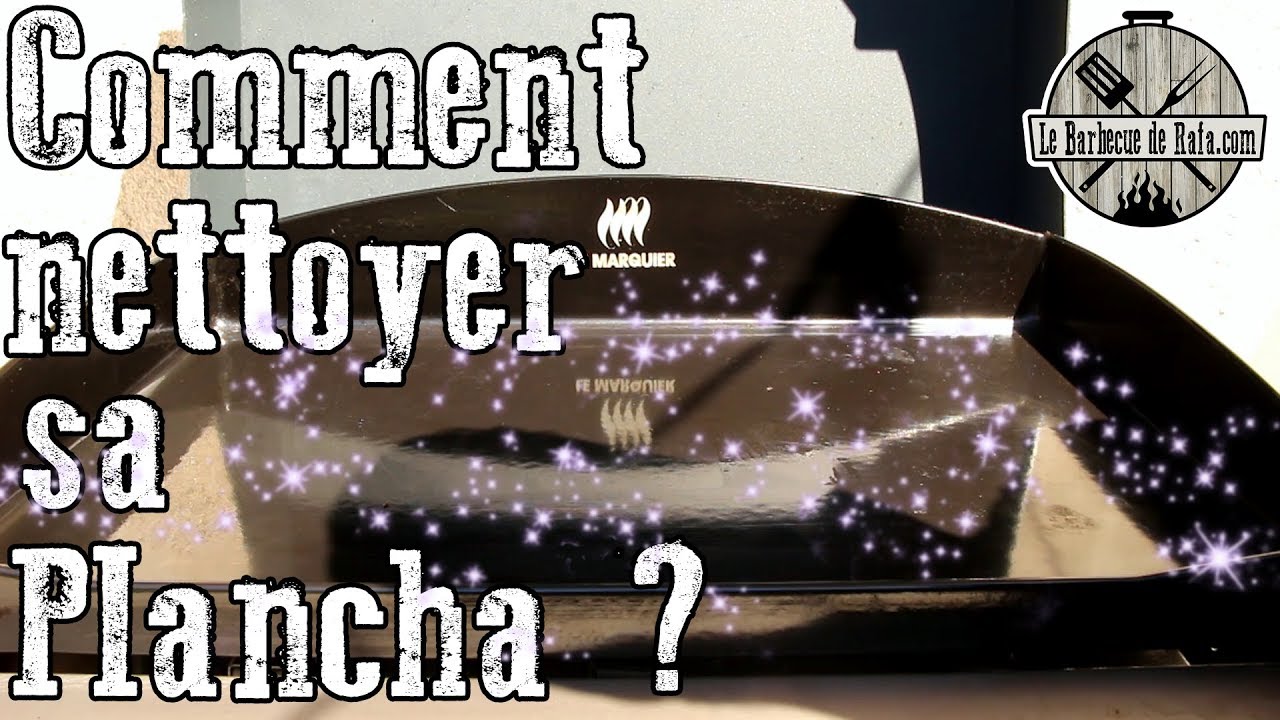 Comment nettoyer sa plancha facilement ?