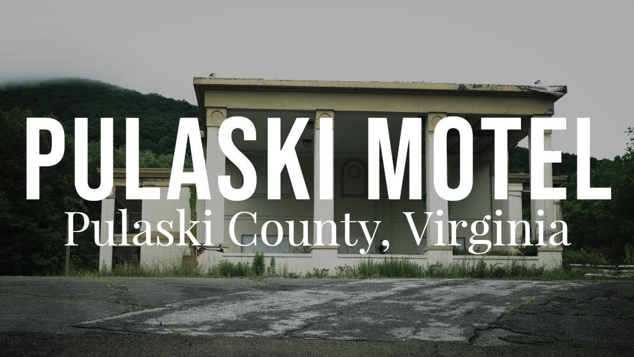 Abandoned Pulaski Motel // Pulaski County, VA