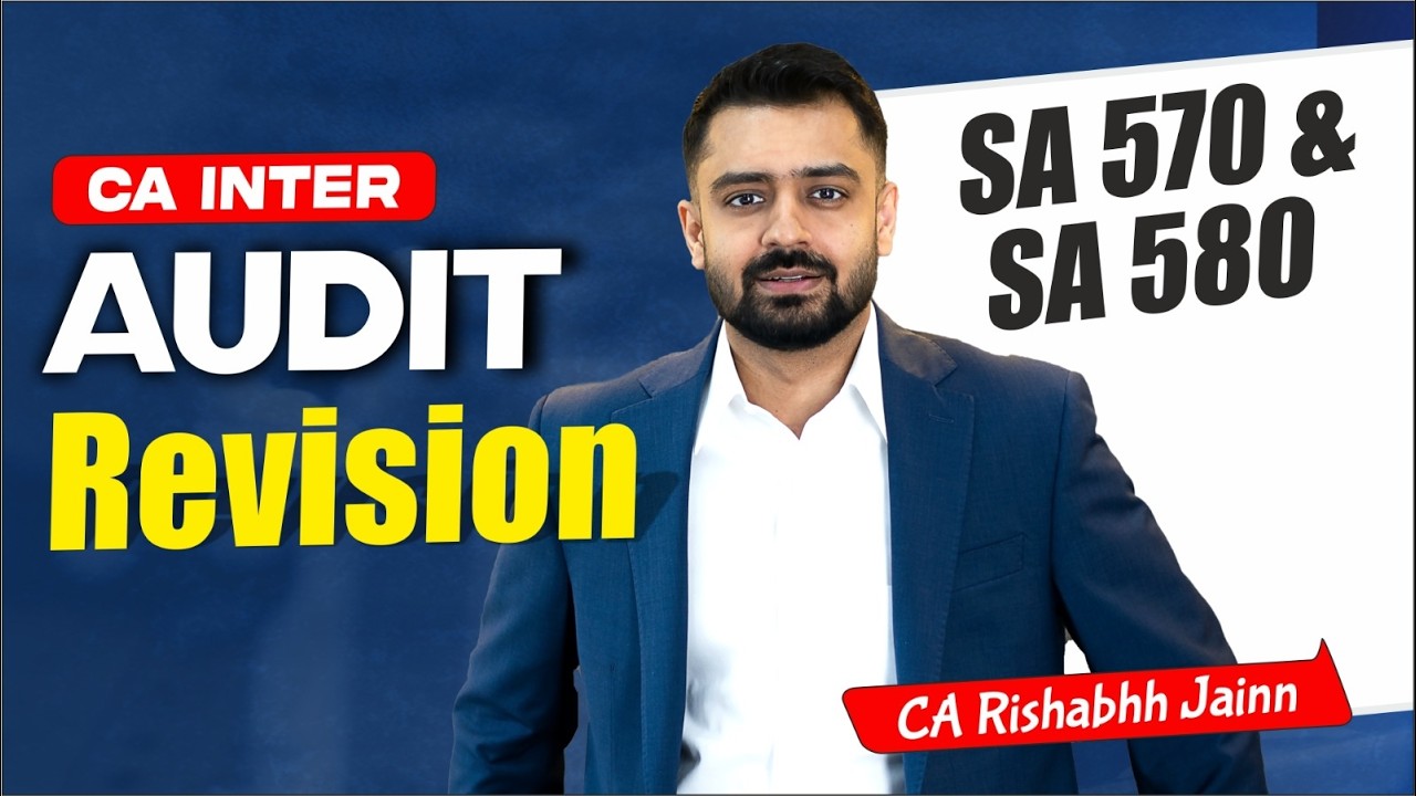 CA Inter Audit | SA 570 & SA 580 | Revision Sessions by CA Rishabh Jain #cainter