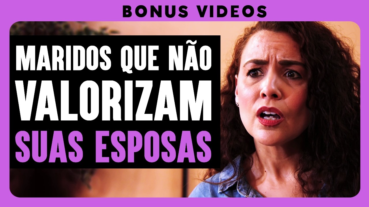 Maridos Que Não Dão Valor Às Suas Esposas | Dhar Mann Studios