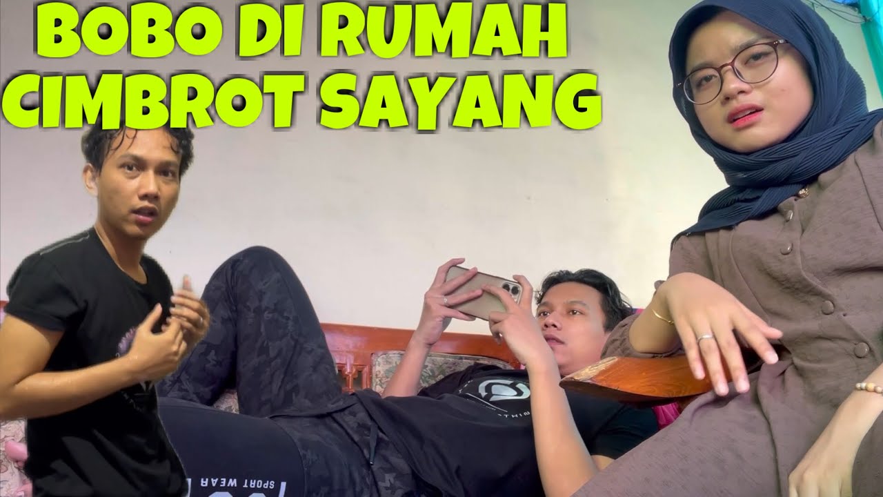 NUMPANG TIDUR DI KAMAR CIMBROT !