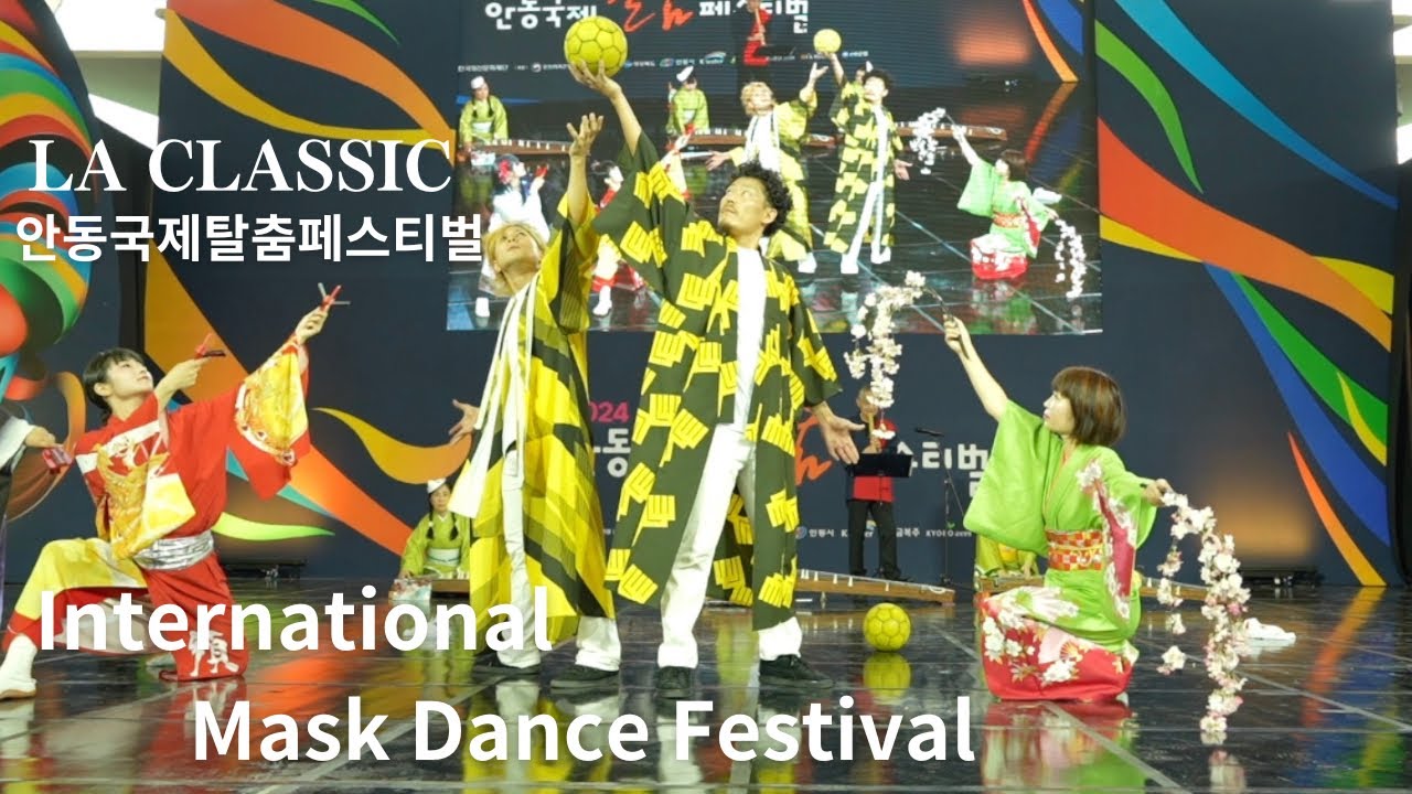 LA CLASSIC / Day2 - 2 / International Mask Dance Festival in Andong 2024 - 안동국제탈춤페스티벌 - Japan Team