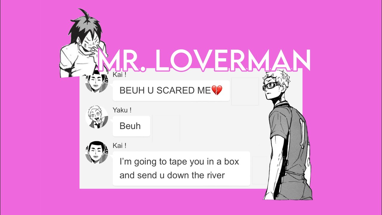 [🌺] Mr. Loverman - Tsukiyama lore || PLEASE READ DESC!!🩷 || Haikyuu/hq texts.