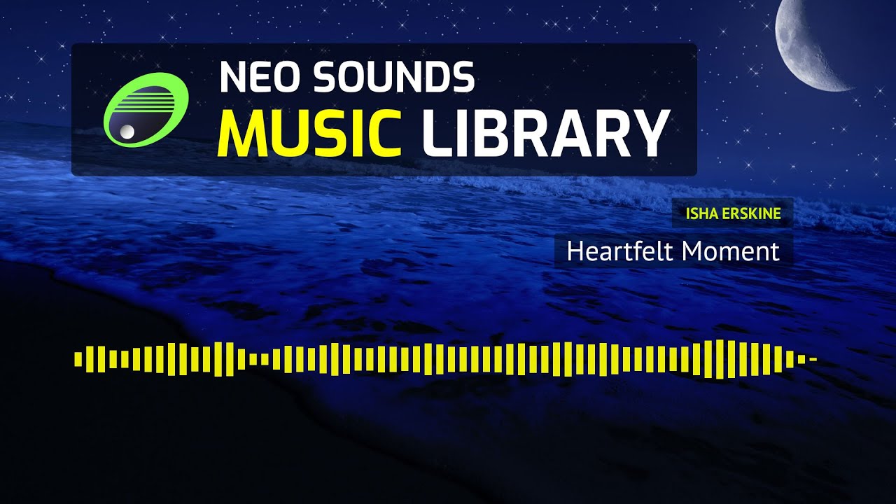 Isha Erskine - Heartfelt Moment (music for video & media)
