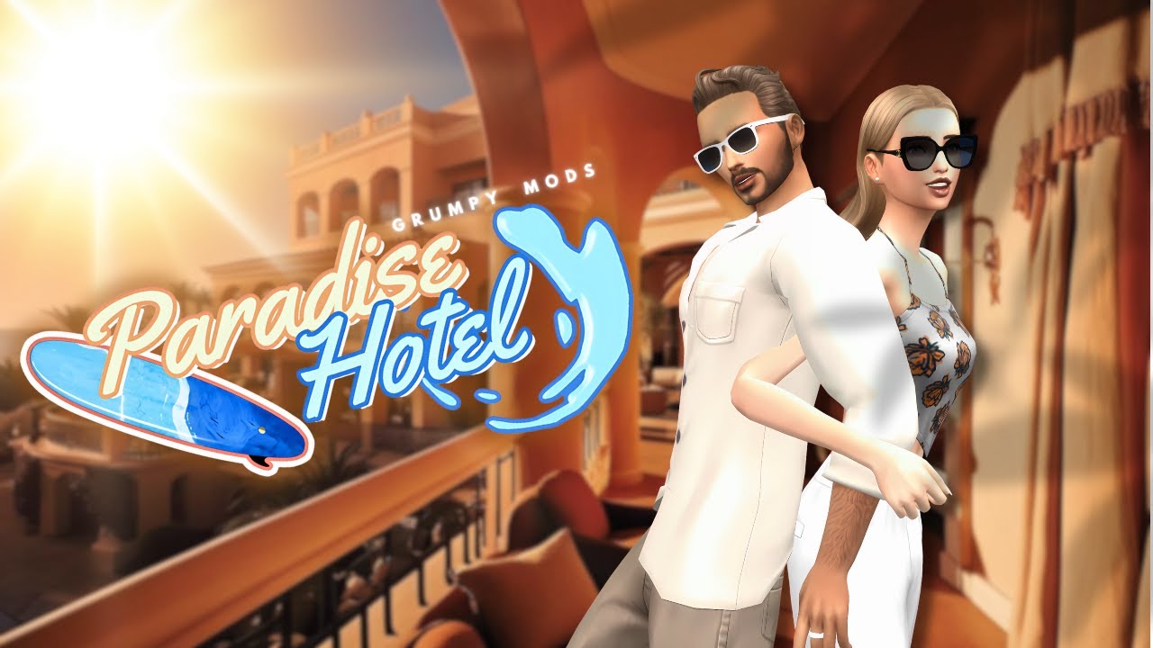 NOUVEAU MOD SIMS 4 : PARADISE HOTEL & RESORT ! -TRAILER -