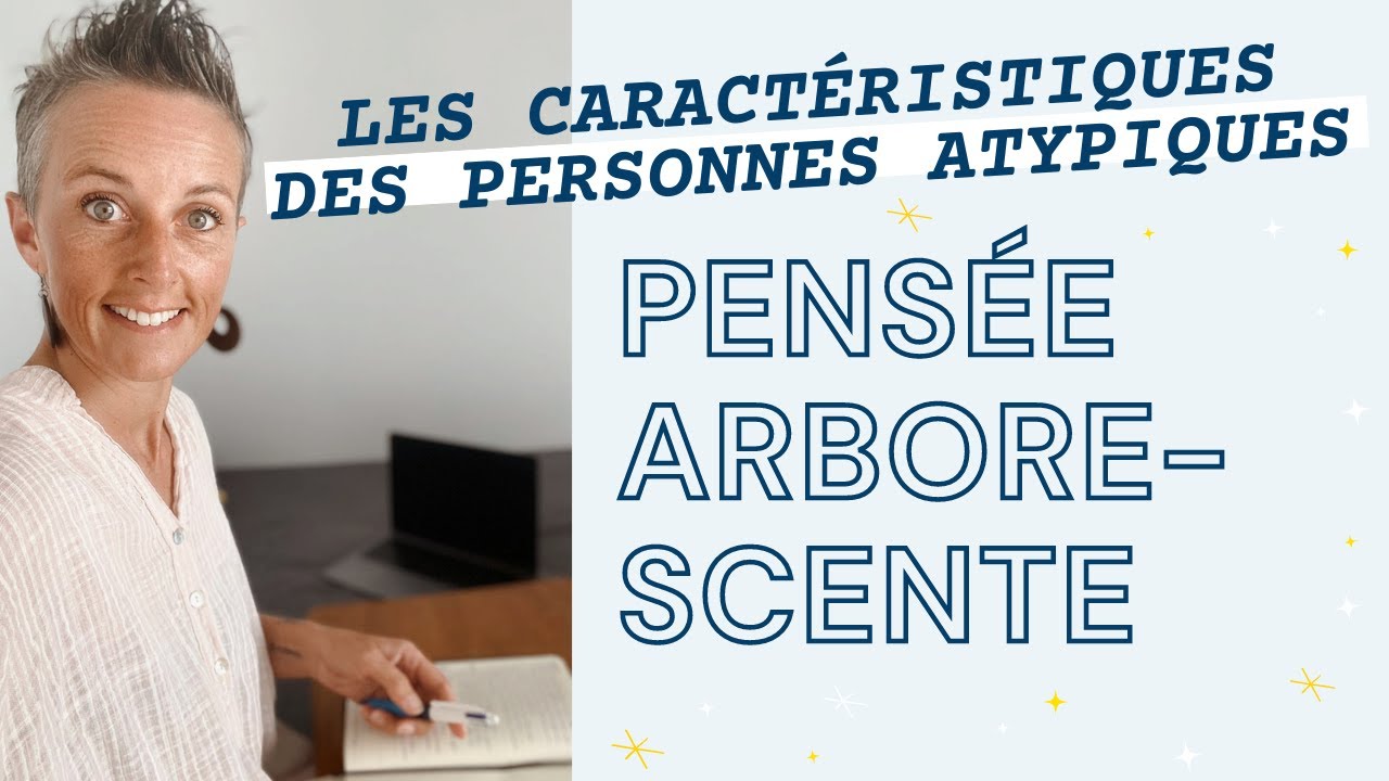Qu'est-ce que la pensée arborescente ?