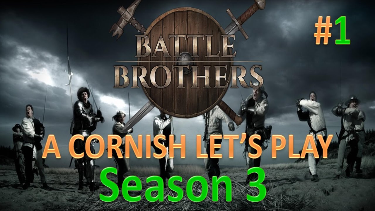 Battle Brothers: A Cornish Knight's Let's Play S3#1