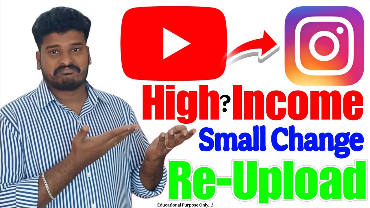 YouTube வீடியோவை Instagram-ல் Re-Upload செய்து High Income பெறுவது எப்படி? | Small Change