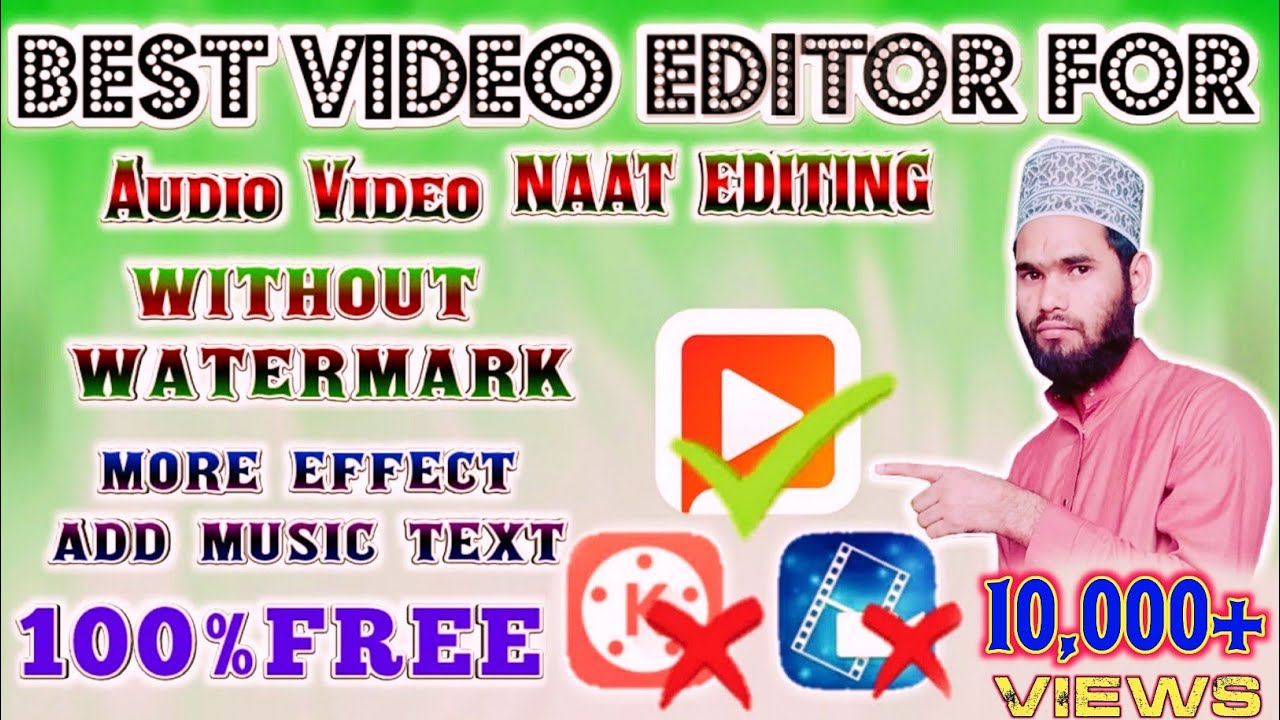 Best Video Editor App For Naat Editing | Naat Editing Software | Naat Editing | Israr Tutorials