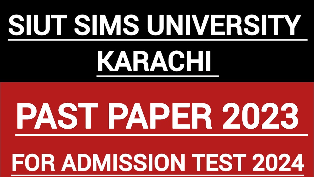 Siut entry test past paper 2023 for admission test
