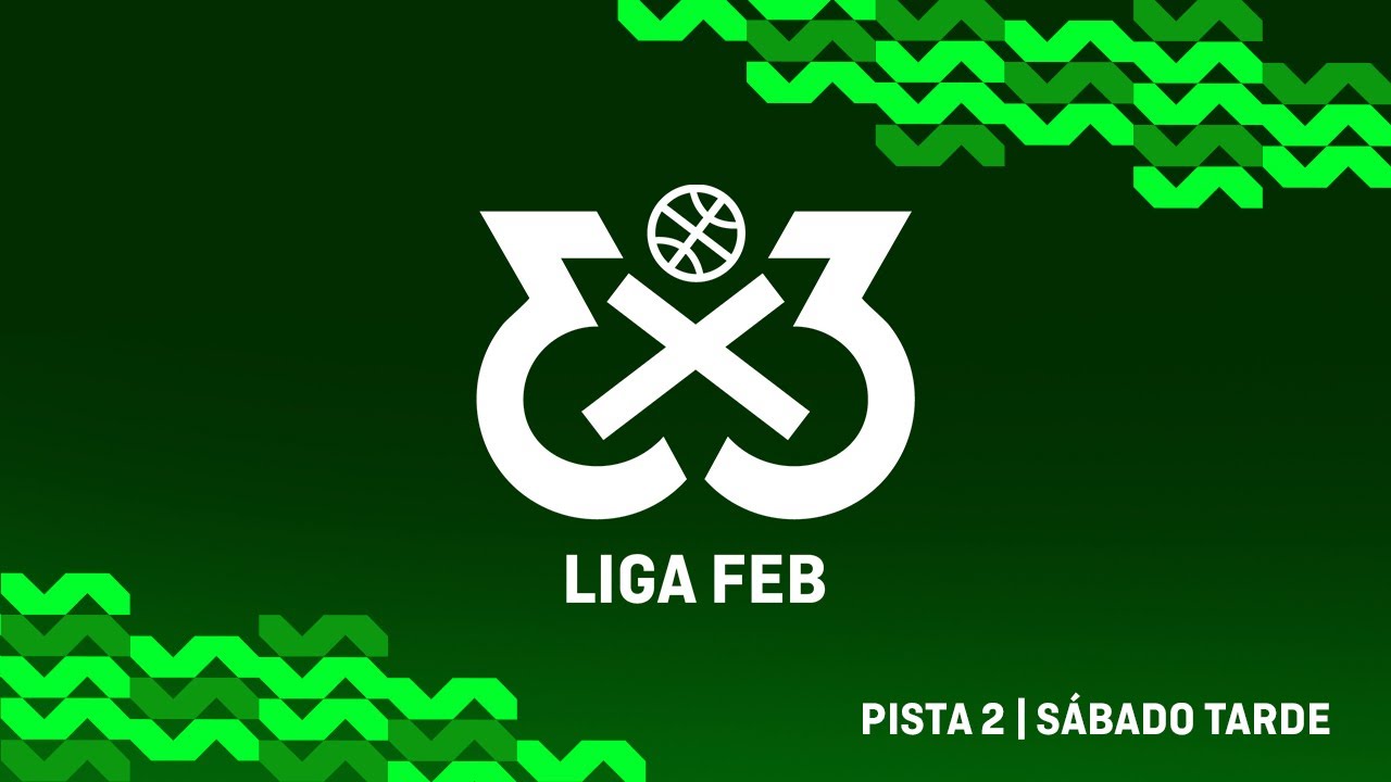 🏀 En vivo - Pista 2 | S&aacute;bado Tarde | Liga Invierno 3x3 FEB - 3&ordf; Parada
