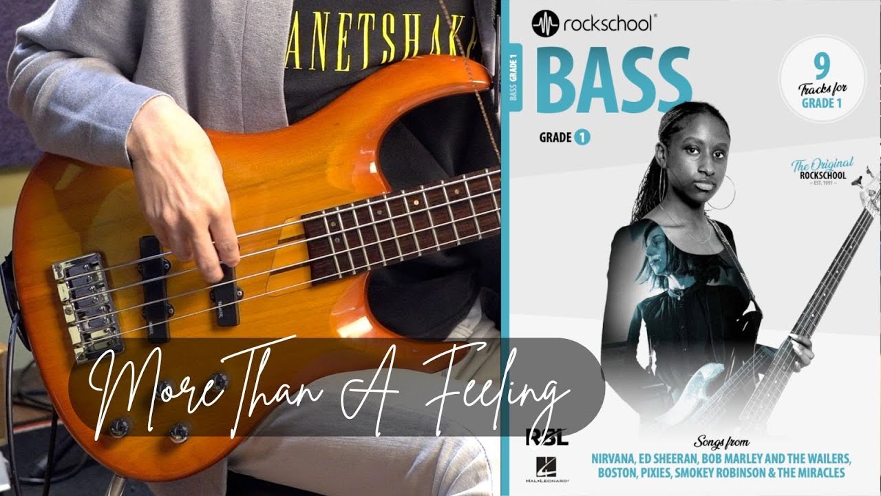 More Than A Feeling | Rockschool Bass G1 2024 | Bass PlayThrough | RSL Awards | Rockschool Original
