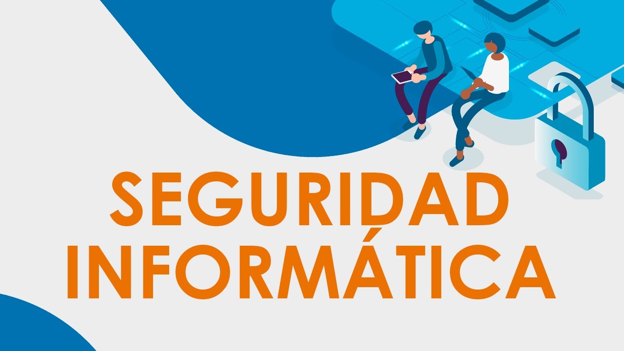 Medidas para mejorar la Seguridad Informática