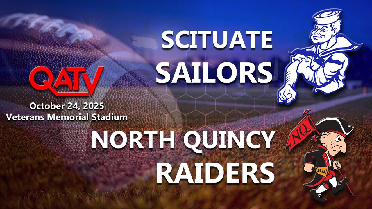 QATV Sports: Scituate vs North Quincy Football (October 24, 2025)
