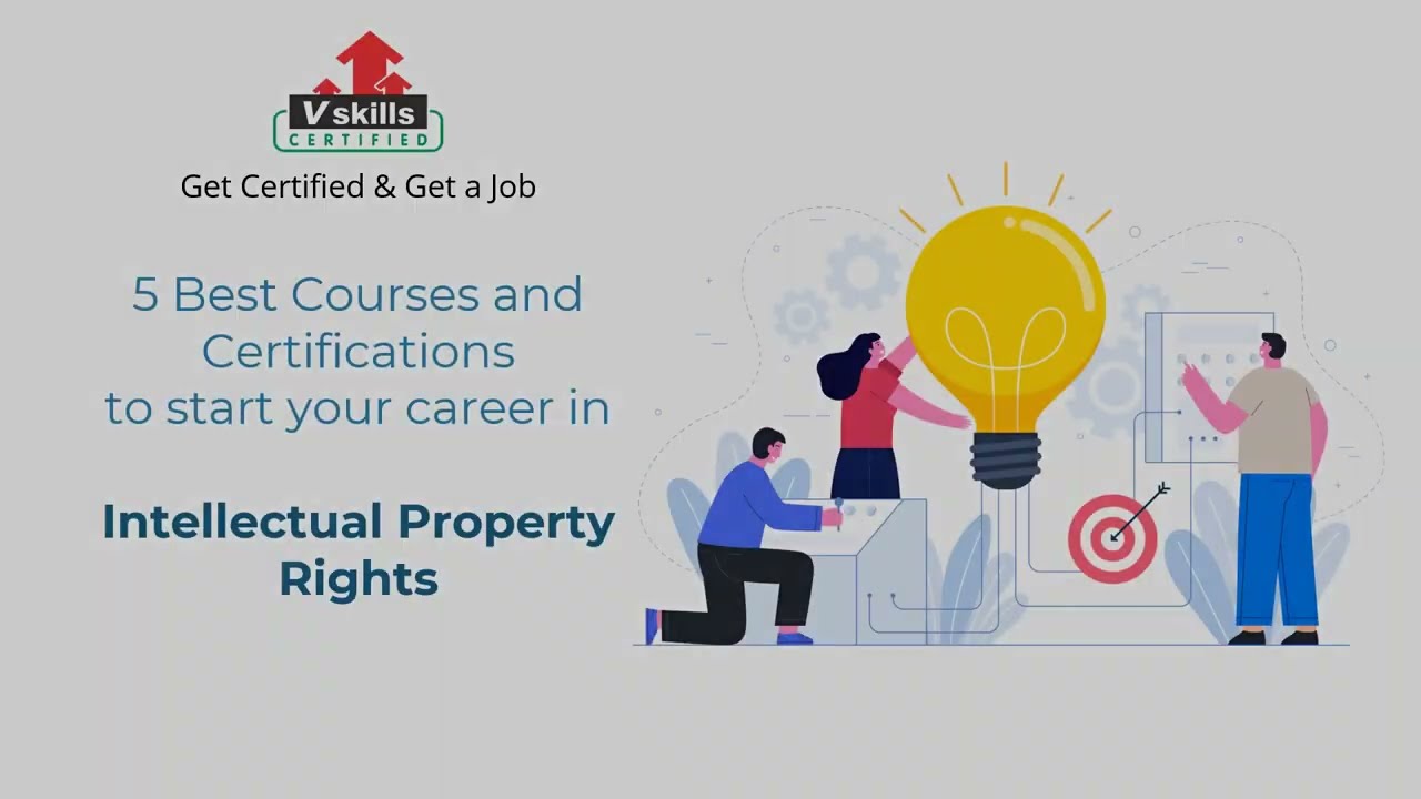 5 Best Courses in Intellectual Property Rights