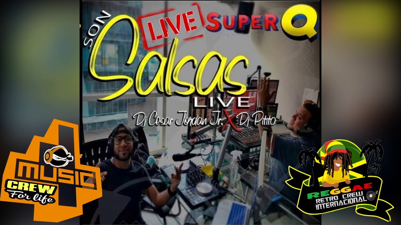 SON SALSAS BY DJ. PITITO FT DJ. CESAR JORDAN JR. SUPER  Q PANAMA (14 DE FEBRERO 2021)