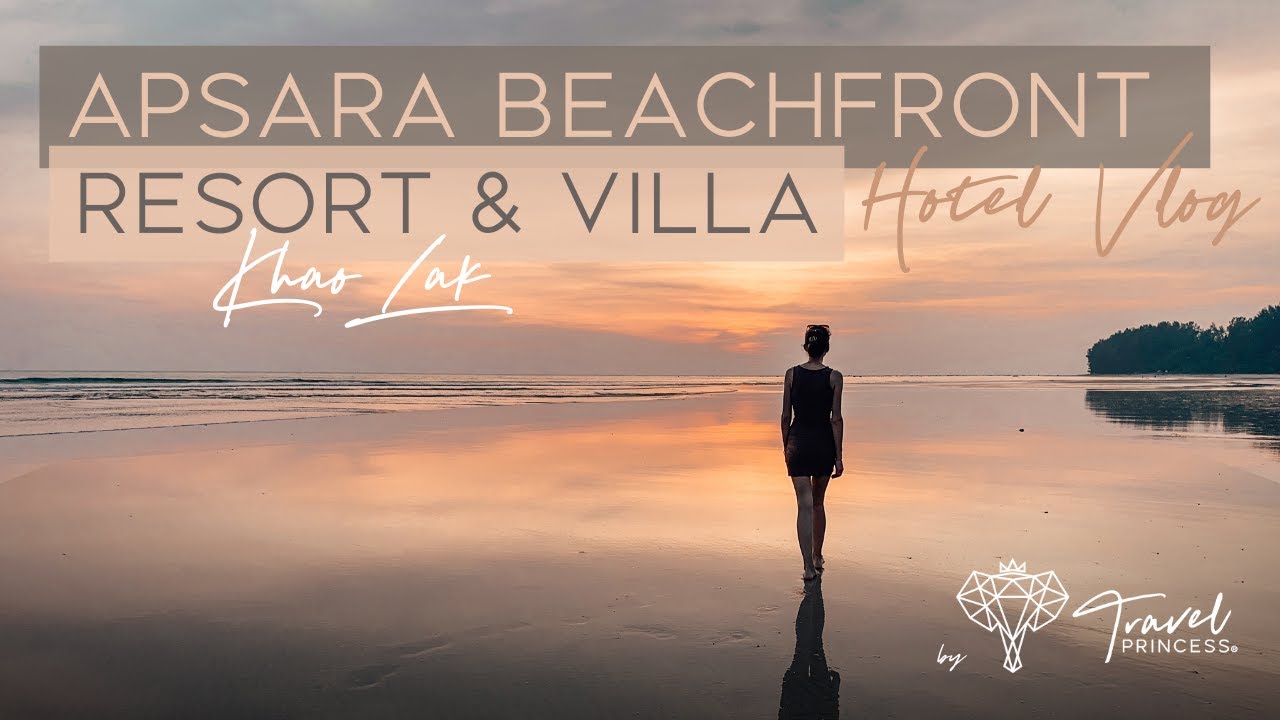 Apsara Beachfront Resort & Villa • Khao Lak 2024 • Hotelvlog | Travelprincess Reiseblog #khaolak