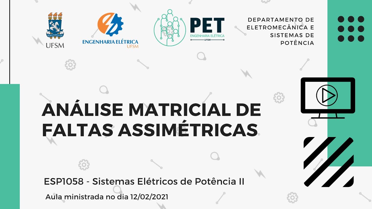 SEP II - Aula 27 - Análise matricial de faltas assimétricas
