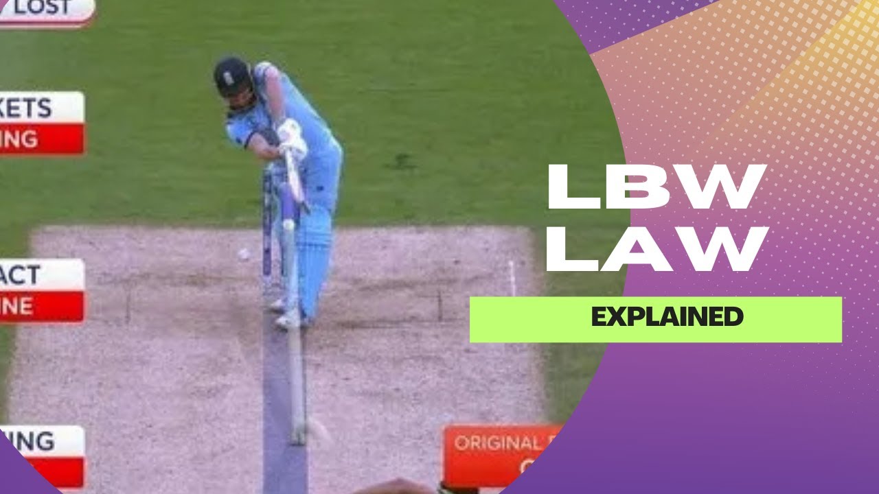 Understanding the LBW Law in Cricket
