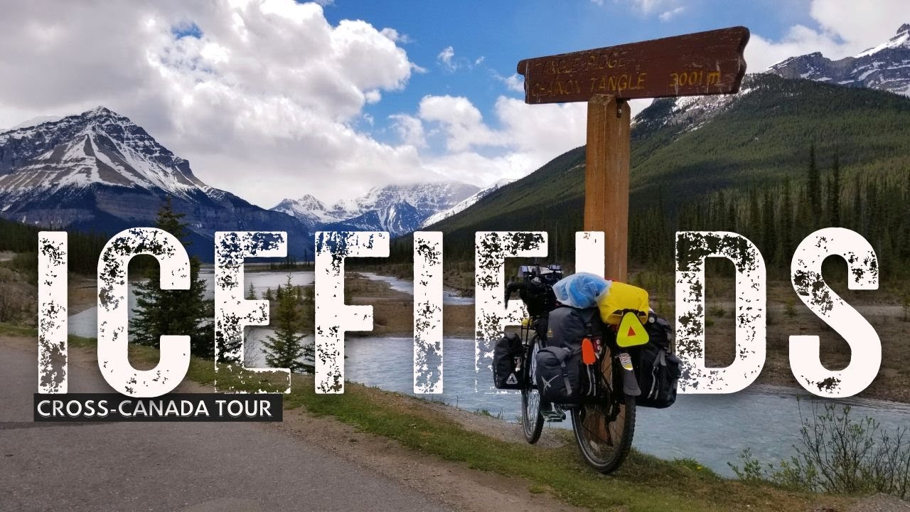 Canadian Rockies & the Icefields Parkway  | Cycling Solo Across Canada, Ep.14