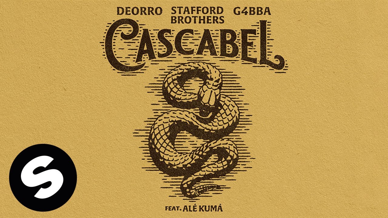 Deorro, Stafford Brothers, G4bba - Cascabel (feat. Al&eacute; Kum&aacute;) [Official Audio]