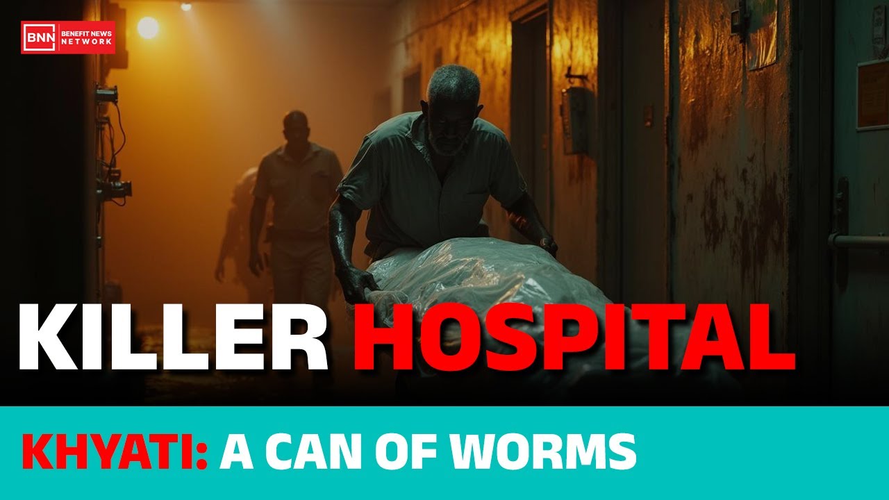 The Khyati Hospital Scandal
