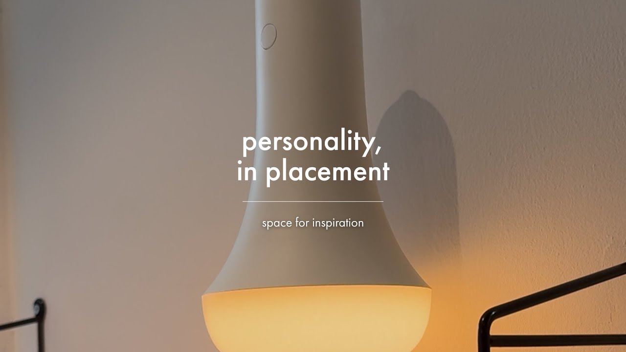 Personality, in Placement - Space For Inspiration